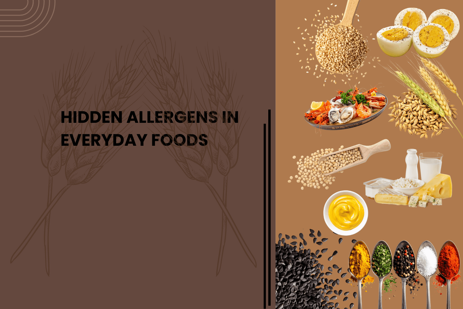 Hidden Allergens in Everyday Foods