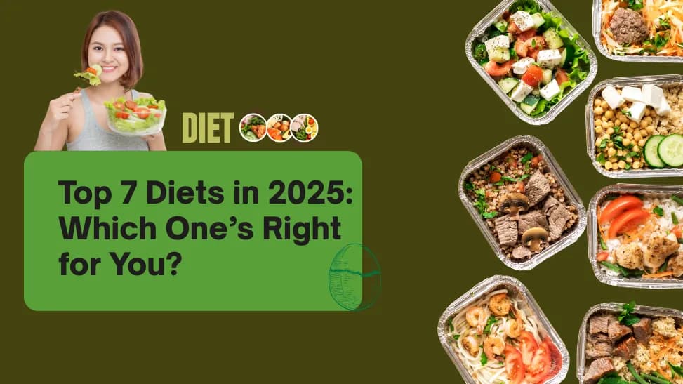 Top 7 Diets in 2025: Which One’s Right for You?